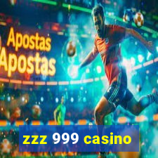 zzz 999 casino